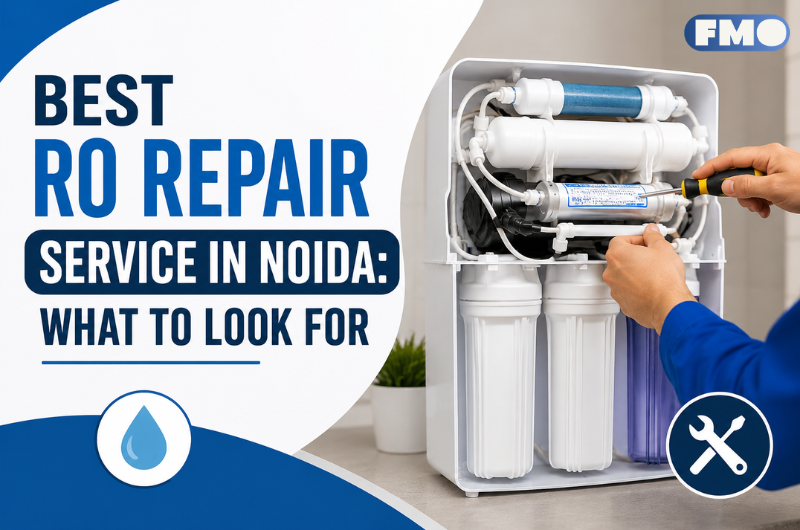 Best RO Repair Service in Noida: What to Look For